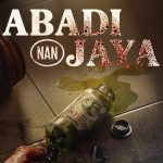 Poster film Abadi Nan Jaya 2025 karya sutradara Kimo Stamboel