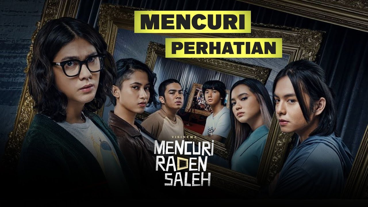 poster film mencuri raden saleh 2022 aksi heist indonesia