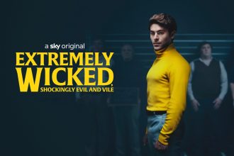 Poster film Extremely Wicked Shockingly Evil and Vile Zac Efron sebagai Ted Bundy